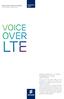 LTE. over. Voice. ericsson white paper Uen December Voice over LTE a step towards future telephony