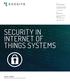 SECURITY IN INTERNET OF THINGS SYSTEMS
