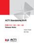 ACTi Standalone NVR. ENR-110 / 120 / 130 / 140 Release Notes. Version V /10/03