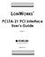 LONWORKS. PCLTA-21 PCI Interface User s Guide. Version 1. C o r p o r a t i o n A