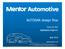 AUTOSAR design flow. Yoon-Jin Kim Application Engineer. July mentor.com/automotive