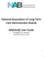 National Association of Long-Term Care Administrator Boards. NABVerify User Guide CE Registry for Licensees (Updated November 6, 2017)