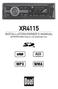 XR4115 INSTALLATION/OWNER'S MANUAL AM/FM/MP3/WMA Receiver with Detachable Face