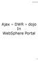 Ajax DWR dojo In WebSphere Portal