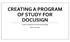 CREATING A PROGRAM OF STUDY FOR DOCUSIGN Create a Program of Study for DocuSign (GPC use only)