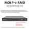 MOI Pro-AMD. Get Started Guide V1.0