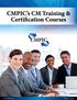 CMPIC s CM Training & Certification Courses