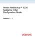 Veritas NetBackup 5230 Appliance Initial Configuration Guide. Release 2.7.2