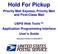 Hold For Pickup. Priority Mail Express, Priority Mail and First-Class Mail. USPS Web Tools Application Programming Interface User s Guide