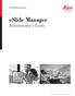 The Pathology Company. eslide Manager. Administrator s Guide