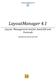 CADMANAGERTOOLS.COM. LayoutManager 4.1. Layout Management tool for AutoCAD and Verticals