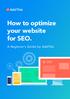 How to optimize your website for SEO. A Beginner s Guide by AddThis
