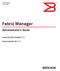 Mar Fabric Manager. Administrator s Guide. Supporting Fabric Manager Supporting Fabric OS 6.1.0