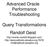 Advanced Oracle Performance Troubleshooting. Query Transformations Randolf Geist