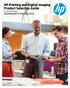 Hp Printing and Digital Imaging Product Selection Guide. U.S. and Canada Version December 2014 February 2015