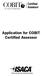 Certified Assessor. Application for COBIT Certified Assessor