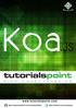 About the Tutorial. Audience. Prerequisites. Copyright & Disclaimer. Koa.js