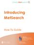 Introducing MetSearch. How-To Guide