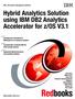 Hybrid Analytics Solution using IBM DB2 Analytics Accelerator for z/os V3.1