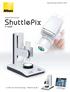 Digital Microscope ShuttlePix P-400R. Digital Microscope. A new era of microscopy: Shuttle style.
