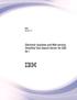 IBM i Version 7.2. Electronic business and Web serving OmniFind Text Search Server for DB2 for i IBM