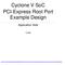 Cyclone V SoC PCI-Express Root Port Example Design. Application Note