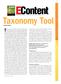 Taxonomy Tool. There are quite a few products on the market called taxonomy. Heather Hedden