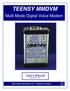 TEENSY MMDVM. Multi-Mode Digital Voice Modem. User's Manual REVISION Micro-Node International, Inc. - Henderson, Nevada