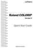 Roland COLORIP. Quick Start Guide. Roland Roland Roland Roland Roland. COLORIP COLORIP COLORIP COLORIP COLORIP Roland Roland Roland Roland Roland