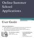Online Summer School Applications
