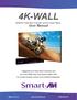 4K-WALL HDMI/DVI Video Wall Controller and 4x4 Switch Matrix. User Manual