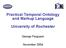 Practical Temporal Ontology and Markup Language University of Rochester