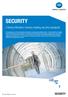 SECURITY. Konica Minolta s industry-leading security standards SECURITY