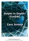 Delphi in Depth: FireDAC, Copyright 2017 Cary Jensen  ISBN: ISBN-10: , ISBN-13: ,