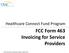 FCC Form 463 Invoicing for Service Providers