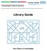 Library Guide. Your Route to Knowledge