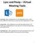 Lync and Pexip Virtual Meeting Tools