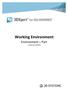 Working Environment. Environment Part 13,0600,1489,1598(SP6)