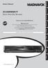 ZC320MW8B/F7. Owner's Manual. Digital Video Disc Recorder. Thank you for choosing Magnavox. INSTRUCCIONES EN ESPAÑOL INCLUIDAS.