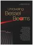 Bessel Beamsa. Unraveling