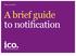 Data protection. A brief guide to notification
