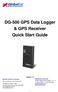 DG-500 GPS Data Logger & GPS Receiver Quick Start Guide