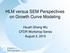 HLM versus SEM Perspectives on Growth Curve Modeling. Hsueh-Sheng Wu CFDR Workshop Series August 3, 2015