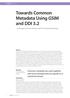 Towards Common Metadata Using GSIM and DDI 3.2