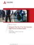 White Paper. Getting the Most Out of Your Next Generation Digital Security Surveillance System