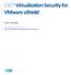 ESET Virtualization Security for VMware vshield
