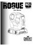 Edition Notes. Edition Notes. Trademarks CHAUVET, the Chauvet logo and Rogue R2X Spot are registered trademarks or trademarks of