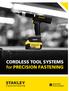 CORDLESS TOOL SYSTEMS for PRECISION FASTENING