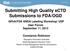 Submitting High Quality ectd Submissions to FDA/OGD