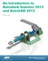 An Introduction to Autodesk Inventor 2013 and AutoCAD